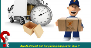 Cách tính trọng lượng thùng hàng gửi đi quốc tế