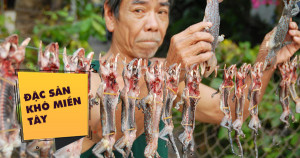 8 loại  đặc sản khô  Miền Tây gửi đi Mỹ từ Sài Gòn