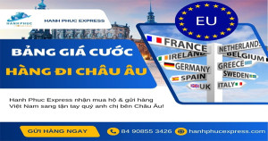 Cập nhật bảng giá cước gửi hàng từ Sài Gòn đi Đức-Châu Âu mới nhất