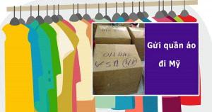 Dịch vụ gởi Áo Quần từ Sài Gòn đi Mỹ