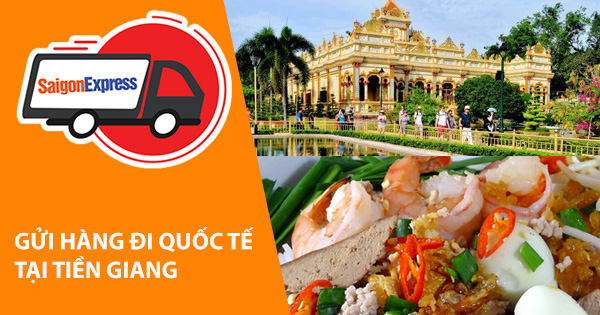 Dich vụ gửi hàng từ Tiền Giang đi  Mỹ - Úc - Canada- Hàn Quốc - Nhật Bản - Châu Âu