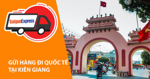 Dịch vụ gửi hàng đi Mỹ từ Kiên Giang và  các nước trên thế giới