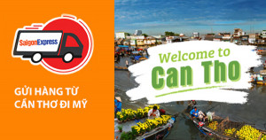 Dịch vụ gửi hàng từ Cần Thơ đi Mỹ - Úc - Canada - Hàn - Nhật - Châu Âu