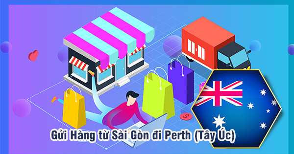 Vận chuyển hàng  từ Sài Gòn đi  Perth - Tây Úc