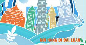 Dịch vụ chuyển hàng từ Việt Nam đi Đài Loan