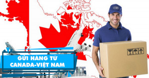 Dịch vụ gửi hàng từ Canada về Sài Gòn giá rẻ