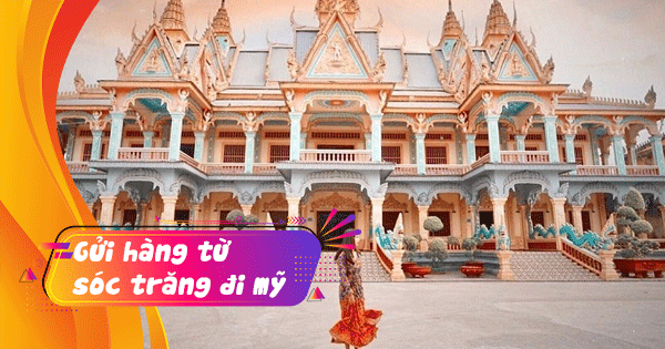 Gửi hàng đi Mỹ từ Sóc Trăng giá rẻ