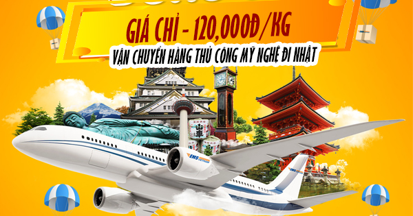 Gửi hàng thủ công mỹ nghệ đi Nhật giá rẻ.