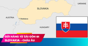 Dịch vụ gửi hàng từ Sài Gòn đi Slovakia giá rẻ